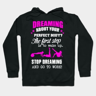 Stop Dreaming Start Working Fitness Lover Gift For Women Hoodie